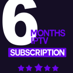 6 months IPTV subscription